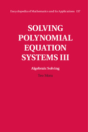 Solving Polynomial Equation Systems III