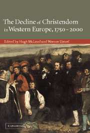 The Decline of Christendom in Western Europe, 1750–2000