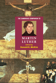 The Cambridge Companion to Martin Luther