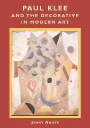 Paul Klee and the Decorative in Modern Art