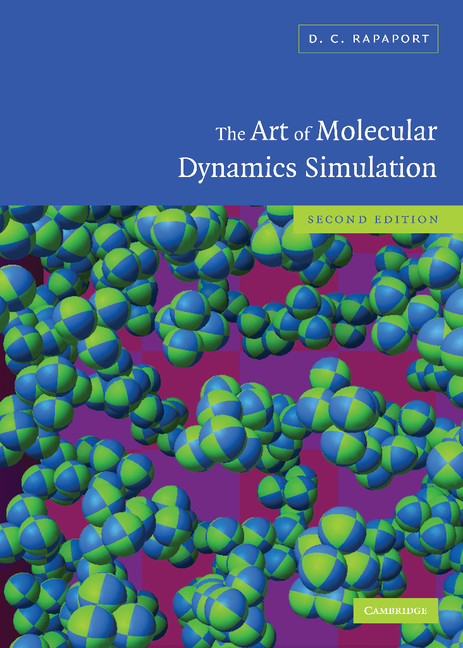 The Art Of Molecular Dynamics Simulation