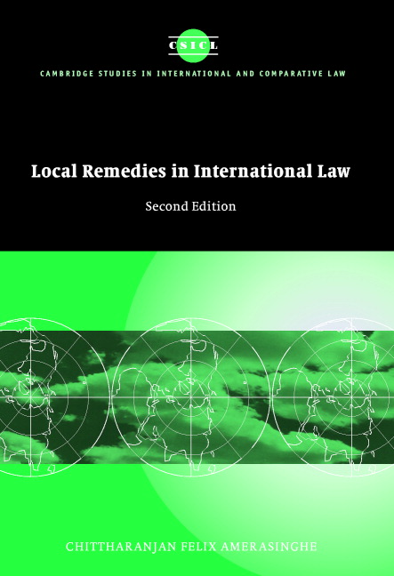 Exhaustion Of Local Remedies In International Investment Law