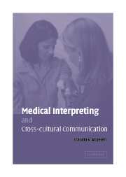 Medical Interpreting and Cross-cultural Communication