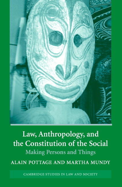 Law Anthropology And The Constitution Of The Social
