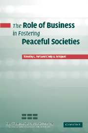 The Role of Business in Fostering Peaceful Societies