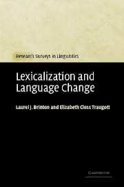 Lexicalization and Language Change