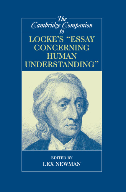 The Cambridge Companion To Locke S Essay Concerning Human Understanding