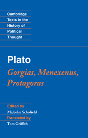 Plato: Gorgias, Menexenus, Protagoras