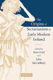 The Origins of Sectarianism in Early Modern Ireland
