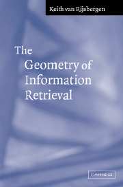 The Geometry of Information Retrieval