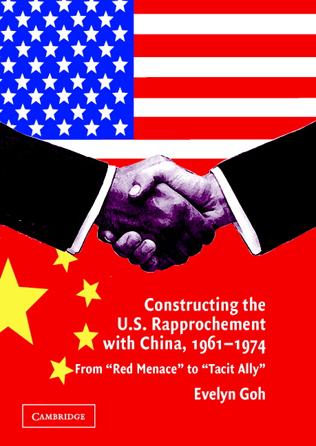 Constructing the U.S. Rapprochement with China, 1961–1974