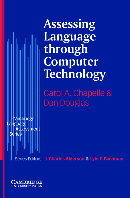 Assessing Language through Computer Technology