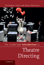 The Cambridge Introduction to Theatre Directing