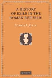 A History of Exile in the Roman Republic