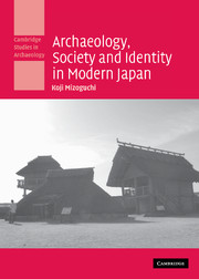 Archaeology, Society and Identity in Modern Japan
