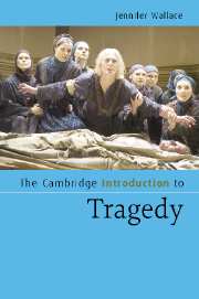 The Cambridge Introduction to Tragedy