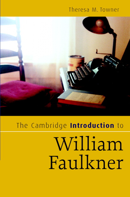 The Cambridge Introduction To William Faulkner