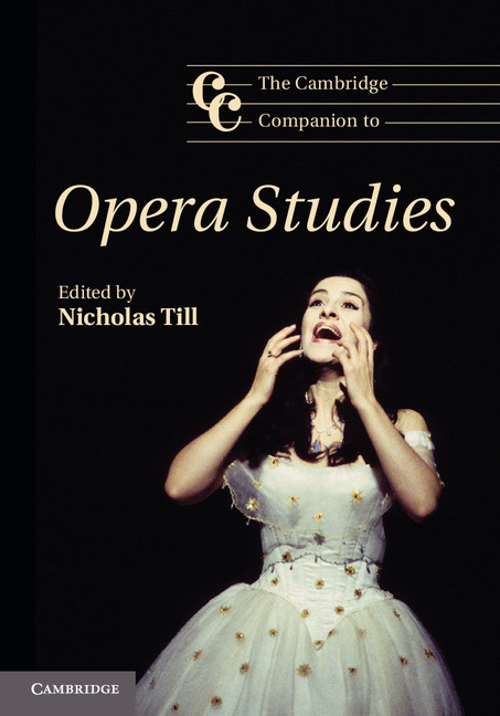 The Cambridge Companion To Opera Studies