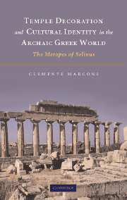 Temple Decoration and Cultural Identity in the Archaic Greek World