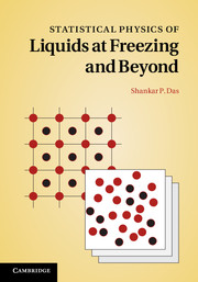 Statistical Physics of Liquids at Freezing and Beyond