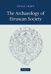 The Archaeology of Etruscan Society