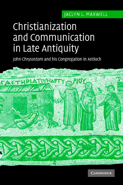 Christianization and Communication in Late Antiquity