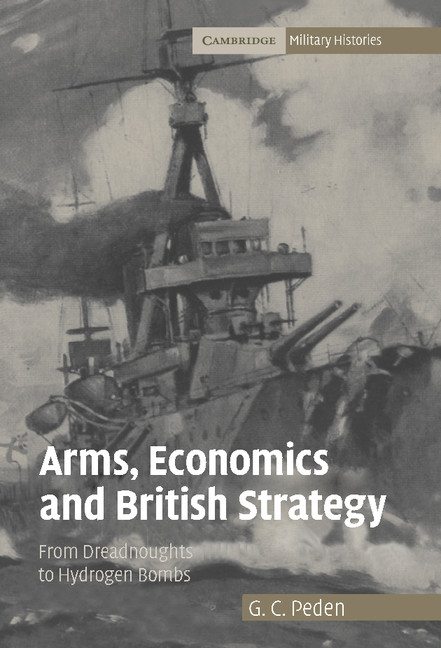 Arms Economics and British Strategy