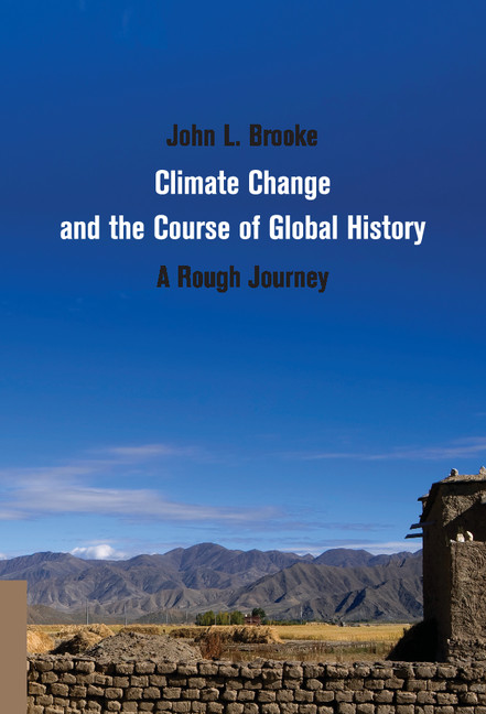 Climate Change and the Course of Global History