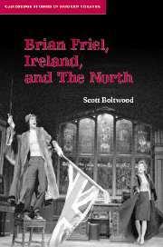 Brian Friel, Ireland, and The North