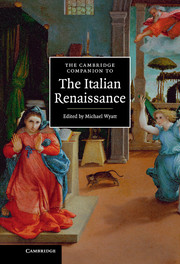The Cambridge Companion to the Italian Renaissance