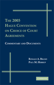 The 2005 Hague Convention on Choice of Court Agreements