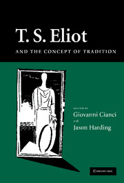 T. S. Eliot and the Concept of Tradition