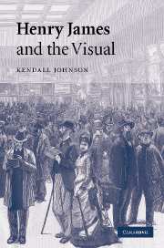 Henry James and the Visual