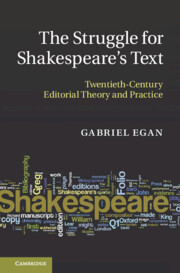 The Struggle for Shakespeare's Text