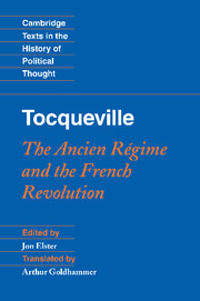 Tocqueville: The Ancien Régime and the French Revolution