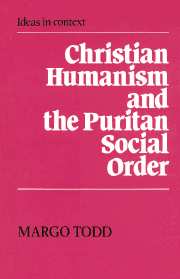 Christian Humanism and the Puritan Social Order