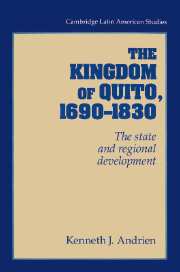 The Kingdom of Quito, 1690–1830