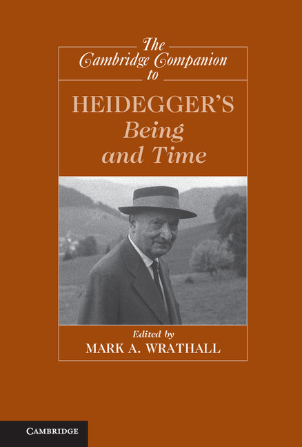 The Cambridge Companion To Heidegger S Being And Time