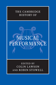 The Cambridge History of Musical Performance