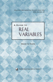 A Guide to Real Variables