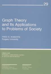 Graph Theory and Its Applications to Problems of Society