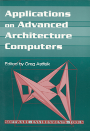 Applications on Advanced Architecture Computers