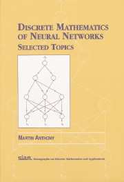 Discrete Mathematics of Neural Networks