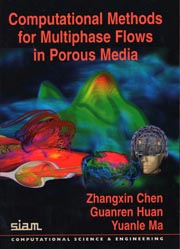 Computational Methods for Multiphase Flows in Porous Media