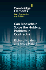 Can Blockchain Solve the Hold-up Problem in Contracts?