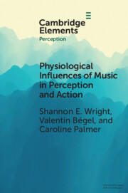 Physiological Influences of Music in Perception and Action
