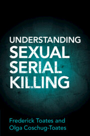 Understanding Sexual Serial Killing