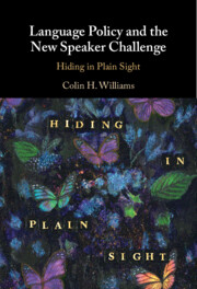 Language Policy and the New Speaker Challenge
