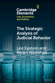 The Strategic Analysis of Judicial Behavior