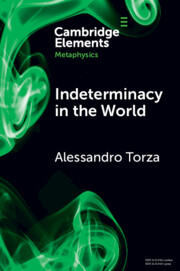 Indeterminacy in the World
